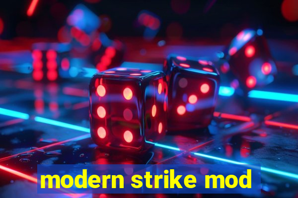 modern strike mod